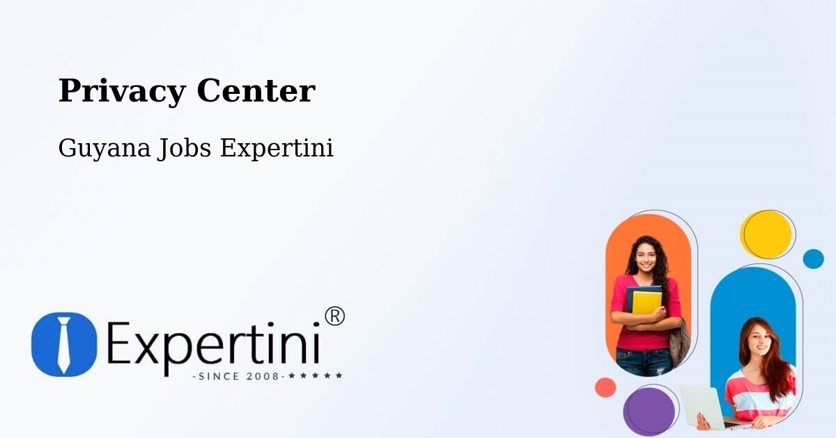 Privacy Policy – Guyana - Guyana Jobs Expertini